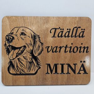 Täällä vartioin minä -kyltti: Kultainennoutaja