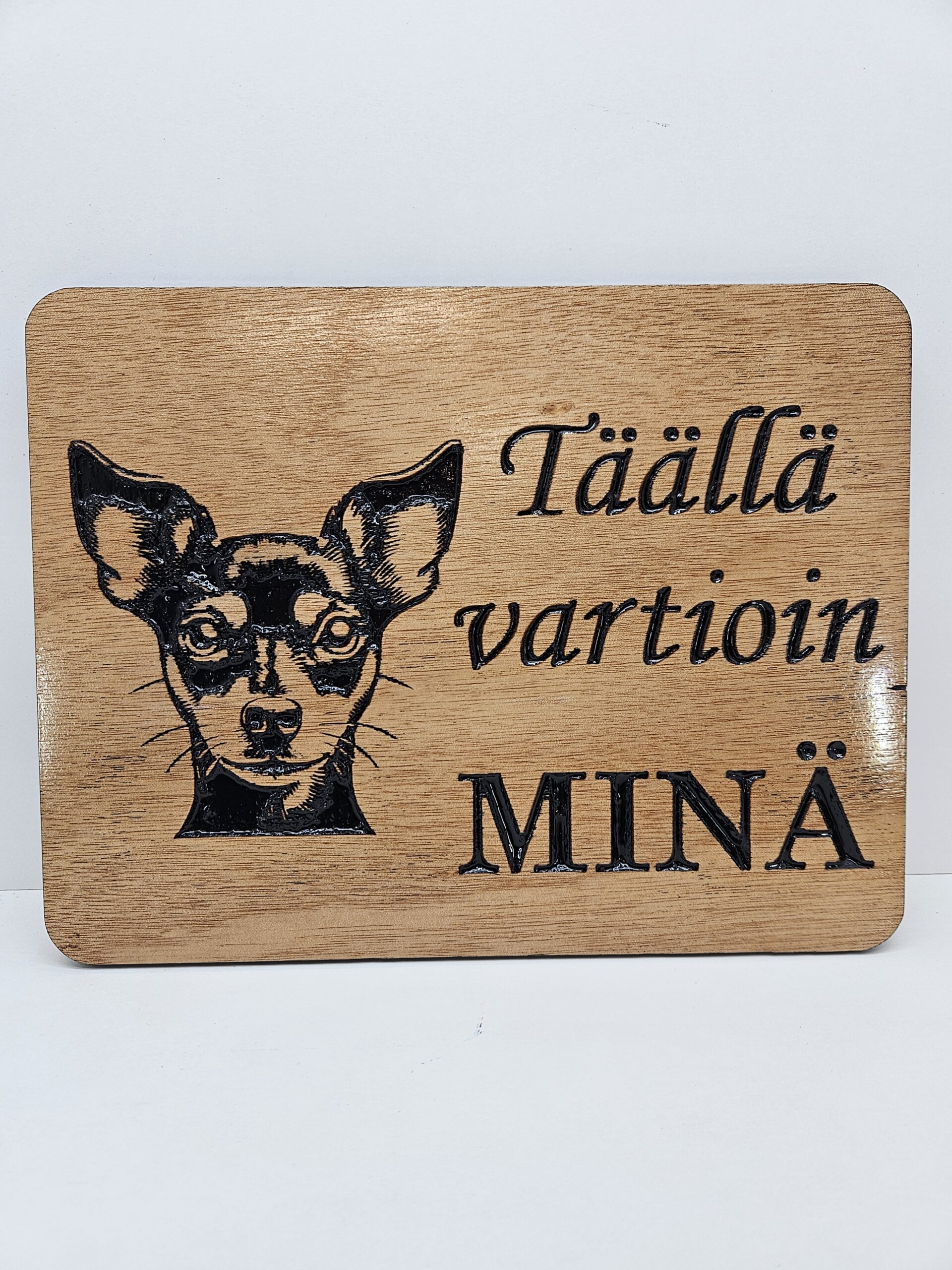 Täällä vartioin minä -kyltti: Kääpiöpinseri