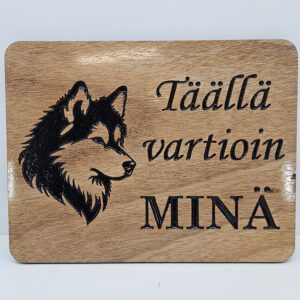 Täällä vartioin minä -kyltti: Yakutian laika