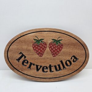 Tervetuloa -ovikyltti